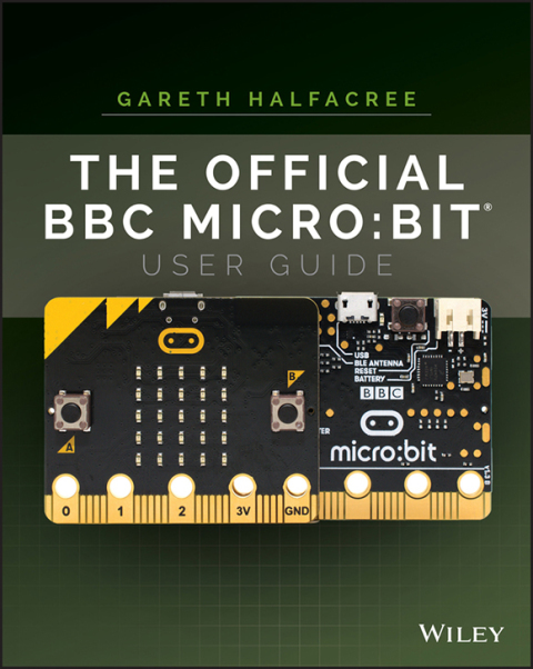 Cover image for book The Official BBC micro:bit User Guide