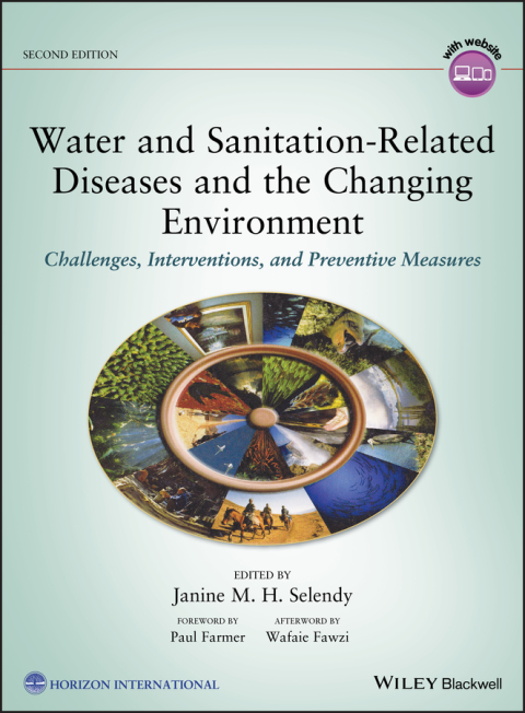 Cover image for book Water and Sanitation-Related Diseases and the Changing Environment: Challenges, Interventions, and Preventive Measures, 2nd Edition