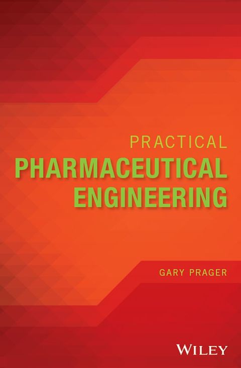 Cover image for book Practical Pharmaceutical Engineering