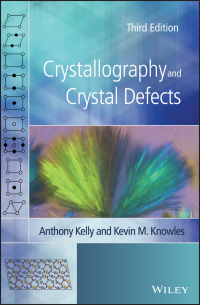 صورة الغلاف: Crystallography and Crystal Defects 3rd edition 9781119420170