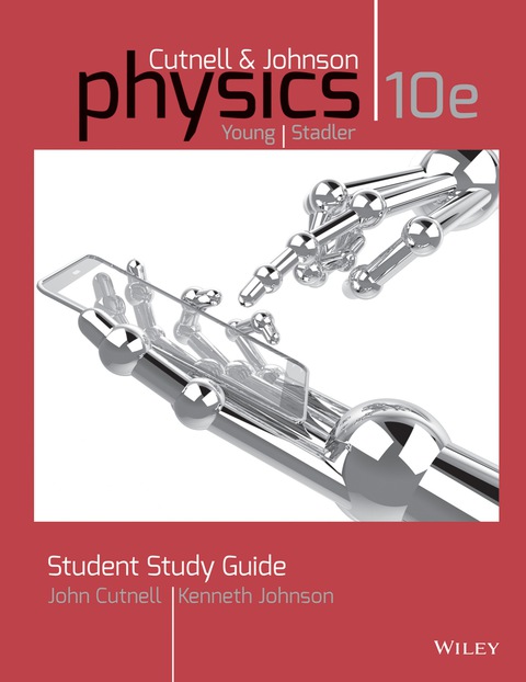 Student Study Guide to accompany Physics 