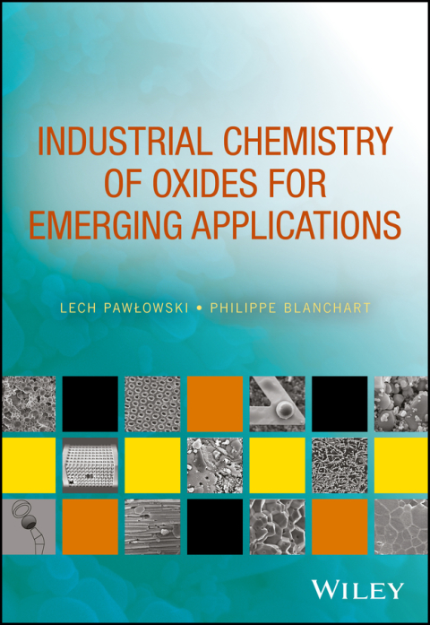 Cover image for book Industrial Chemistry of Oxides for Emerging Applications