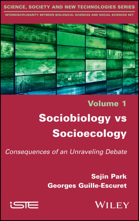 Cover image for book Sociobiology vs Socioecology: Consequences of an Unraveling Debate