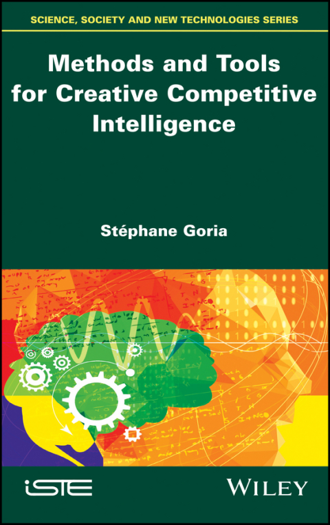 Cover image for book Methods and Tools for Creative Competitive Intelligence
