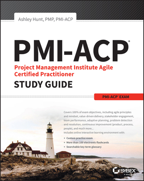 Cover image for book PMI-ACP Project Management Institute Agile Certified Practitioner Exam Study Guide
