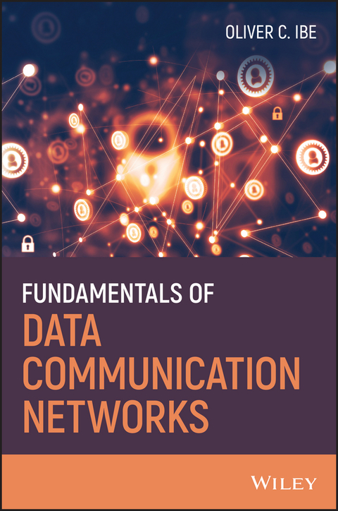Cover image for book Fundamentals of Data Communication Networks