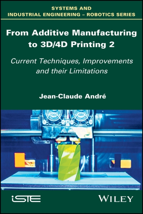 Cover image for book From Additive Manufacturing to 3D/4D Printing 2