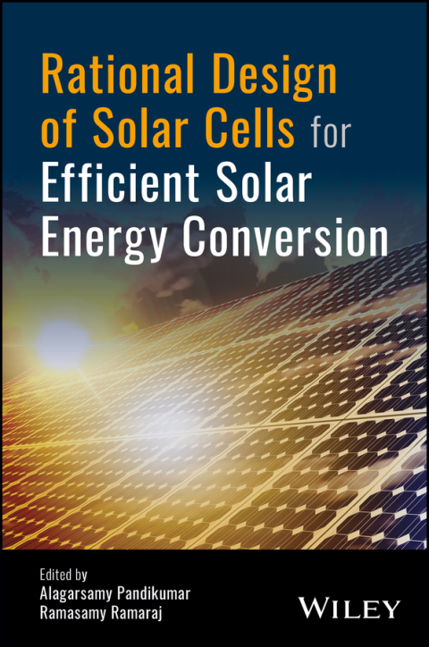 Cover image for book Rational Design of Solar Cells for Efficient Solar Energy Conversion