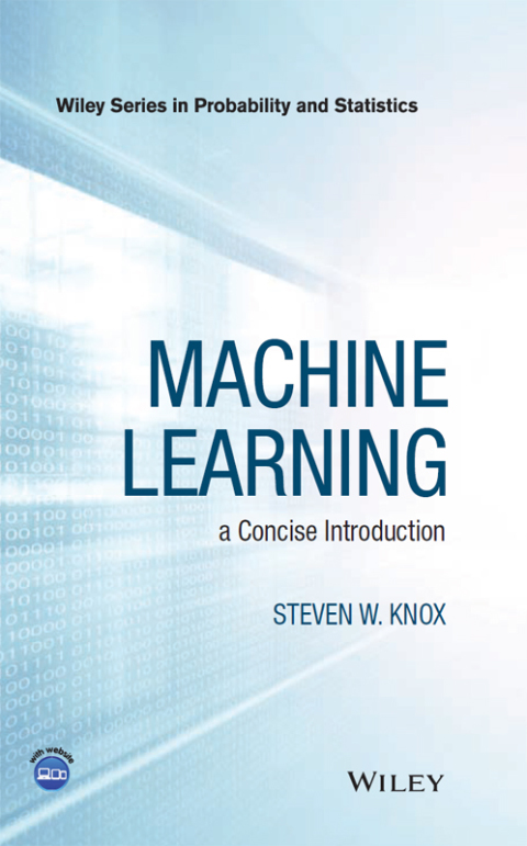 Cover image for book Machine Learning: a Concise Introduction