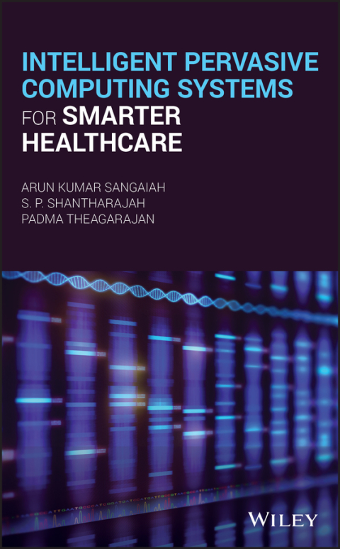 Cover image for book Intelligent Pervasive Computing Systems for Smarter Healthcare