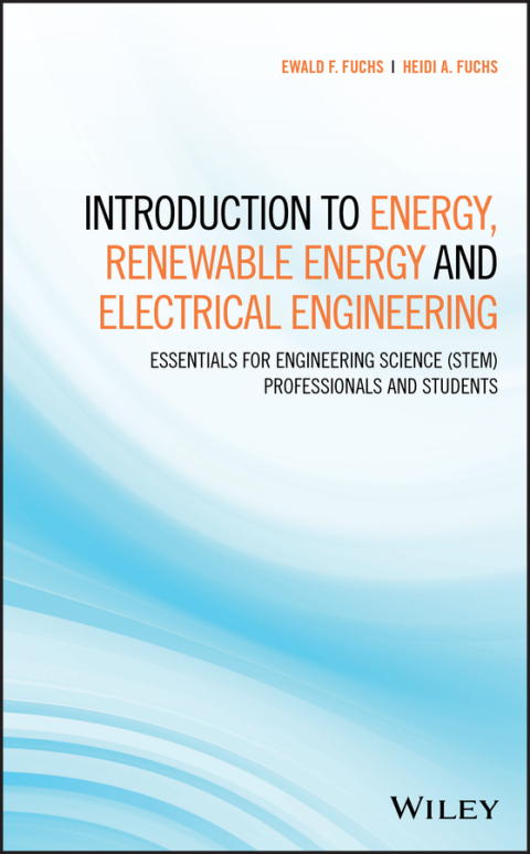 Cover image for book Introduction to Energy, Renewable Energy and Electrical Engineering
