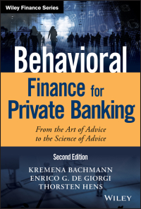 Imagen de portada: Behavioral Finance for Private Banking: From the Art of Advice to the Science of Advice 2nd edition 9781119453703