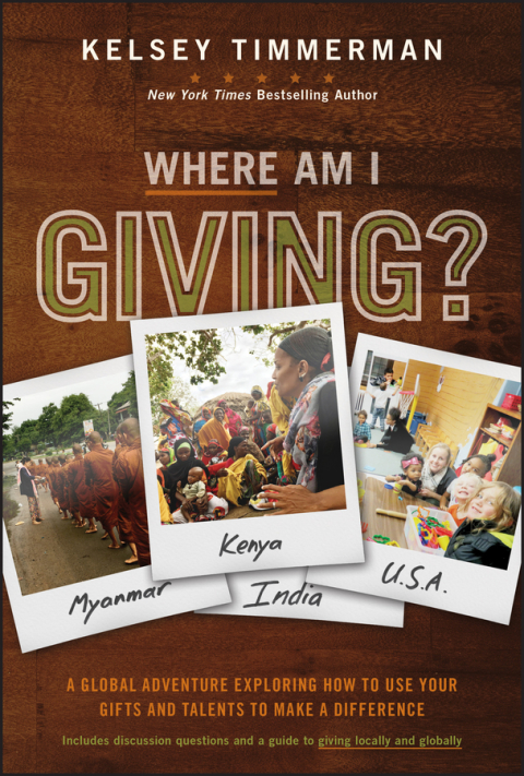 Cover image for book Where Am I Giving: A Global Adventure Exploring How to Use Your Gifts and Talents to Make a Difference