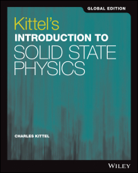 Kittel's Introduction to Solid State Physics Global Edition