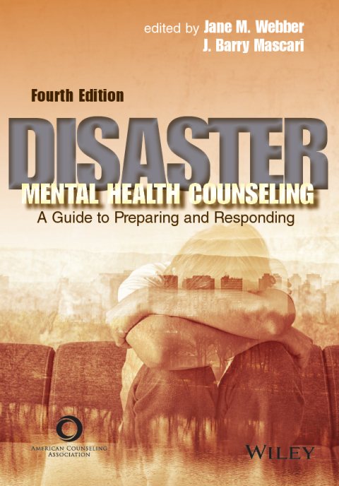 Cover image for book Disaster Mental Health Counseling: A Guide to Preparing and Responding