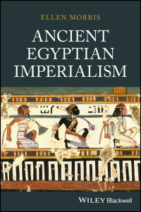 Cover image: Ancient Egyptian Imperialism 1st edition 9781405136785