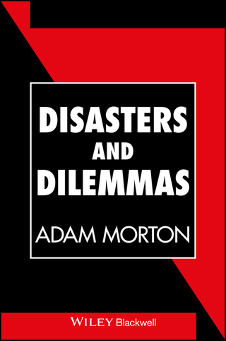 Disasters and Dilemmas: Strategies for Real-Life Decision Making