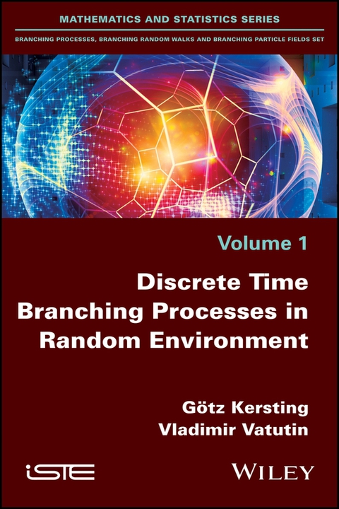 Cover image for book Discrete Time Branching Processes in Random Environment