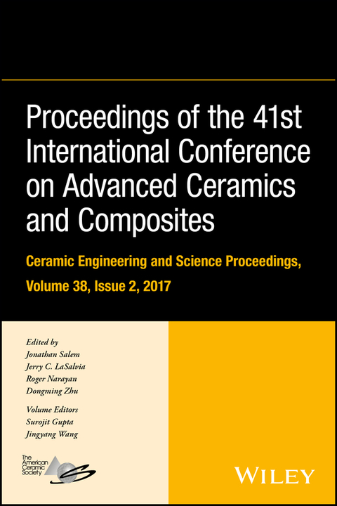 Proceedings of the 41st International Conference on Advanced Ceramics and Composites, Volume 38, Issue 2 