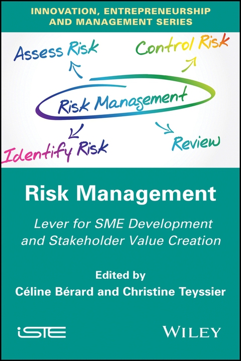 Risk Management: Lever for SME Development and Stakeholder Value Creation 