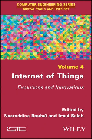 Internet of Things: Evolutions and Innovations