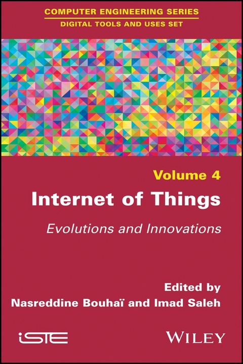Cover image for book Internet of Things: Evolutions and Innovations