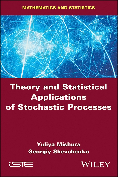 Cover image for book Theory and Statistical Applications of Stochastic Processes