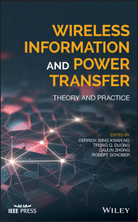 Cover image: Wireless Information and Power Transfer 1st edition 9781119476795