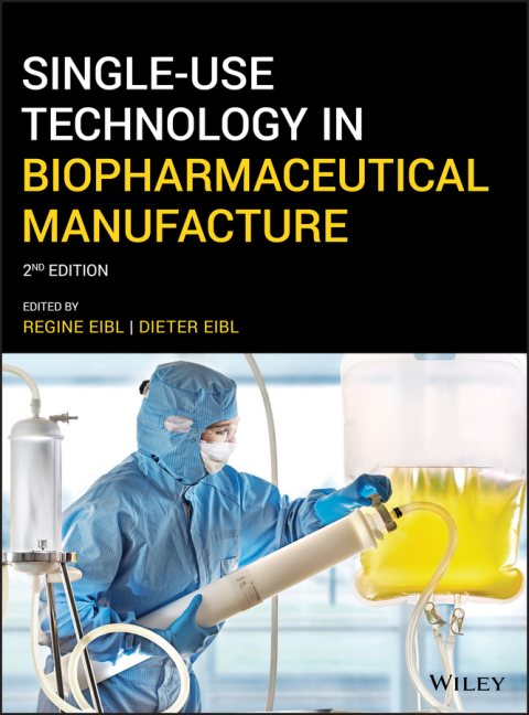 Cover image for book Single-Use Technology in Biopharmaceutical Manufacture