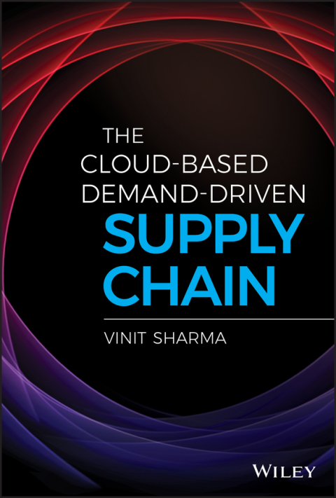 Cover image for book The Cloud-Based Demand-Driven Supply Chain