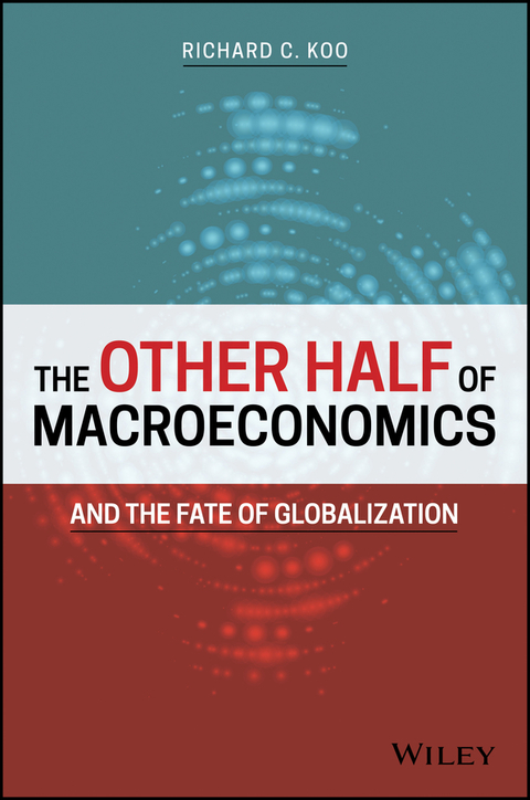 Cover image for book The Other Half of Macroeconomics and the Fate of Globalization
