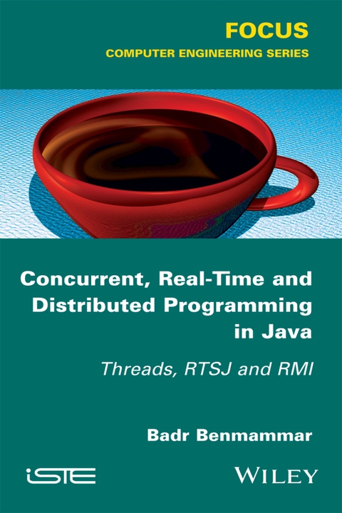 Cover image for book Concurrent, Real-Time and Distributed Programming in Java: Threads, RTSJ and RMI