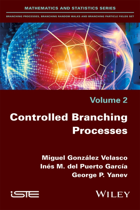 Cover image for book Controlled Branching Processes