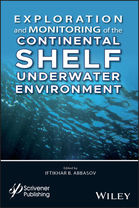 Cover image for book Exploration and Monitoring of the Continental Shelf Underwater Environment