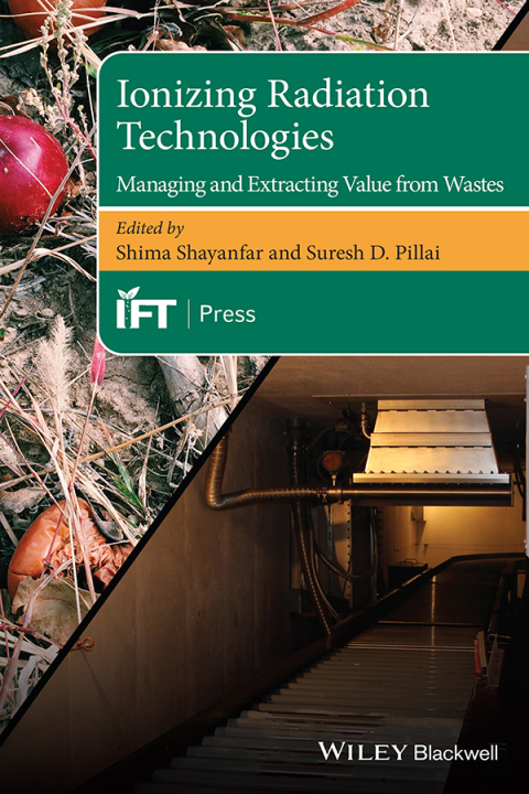 Cover image for book Ionizing Radiation Technologies: Managing and Extracting Value from Wastes