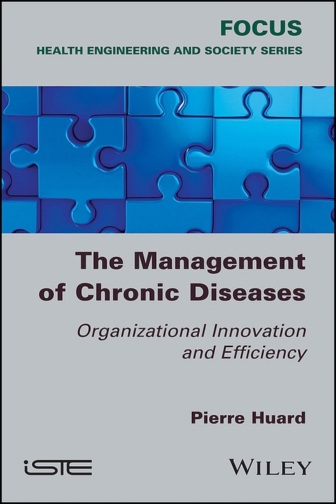 Cover image for book The Management of Chronic Diseases: Organizational Innovation and Efficiency