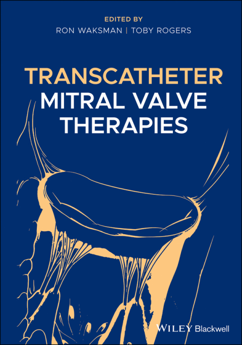 Cover image for book Transcatheter Mitral Valve Therapies