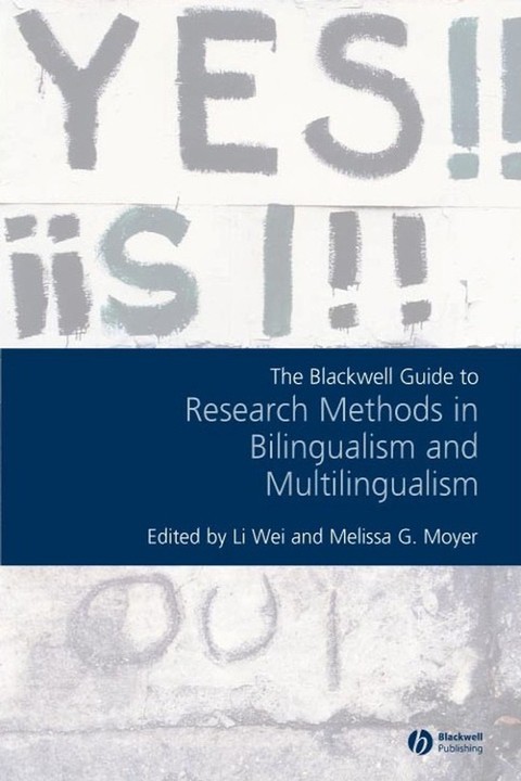 The Blackwell Guide to Research Methods in Bilingualism and Multilingualism 