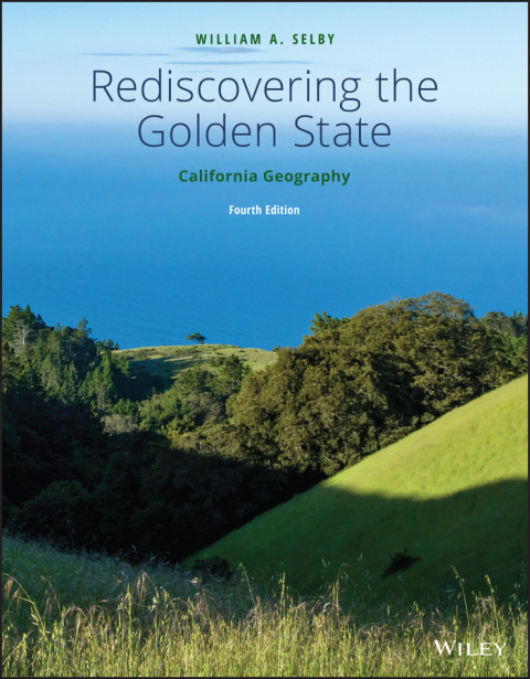 Cover image for book Rediscovering the Golden State: California Geography, Enhanced eText