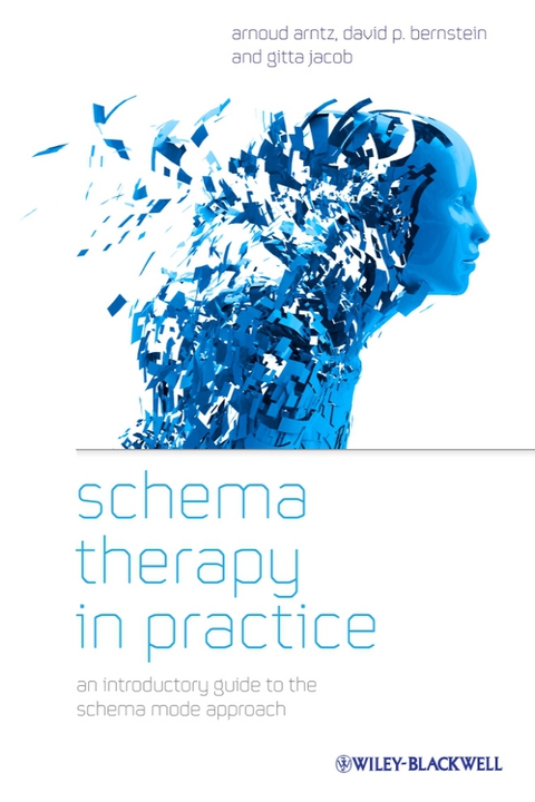 Cover image for book Schema Therapy in Practice: An Introductory Guide to the Schema Mode Approach