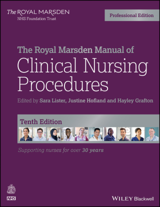 The Royal Marsden Manual of Clinical Nursing Procedures, Professional Edition, 10th Edition