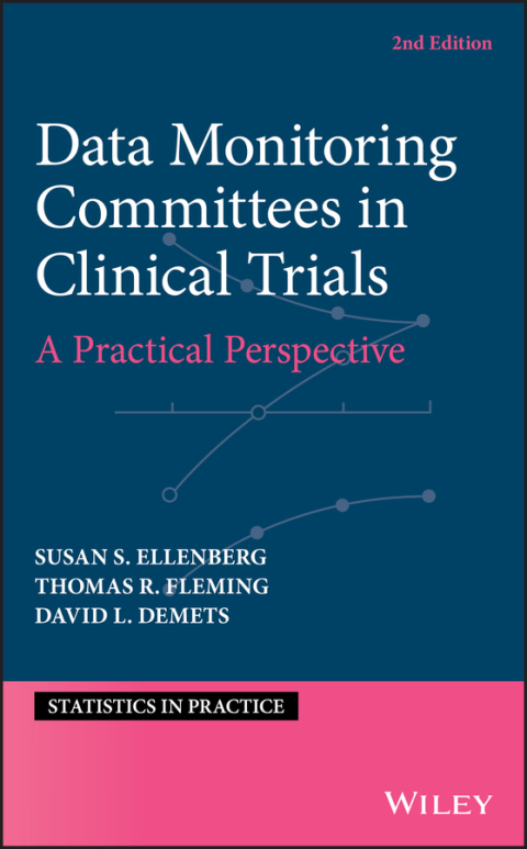 Cover image for book Data Monitoring Committees in Clinical Trials