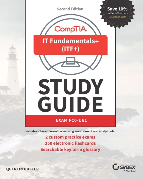 Cover image for book CompTIA IT Fundamentals+ (ITF+) Study Guide: Exam FC0-U61