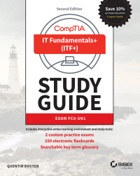 CompTIA IT Fundamentals+ (ITF+) Study Guide: Exam FC0-U61 Sns-Brigh10