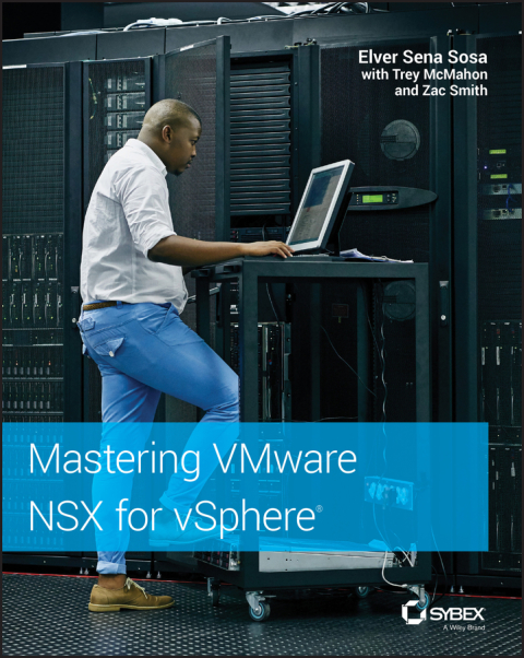 Cover image for book Mastering VMware NSX for vSphere