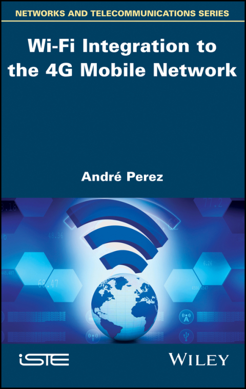 Cover image for book Wi-Fi Integration to the 4G Mobile Network