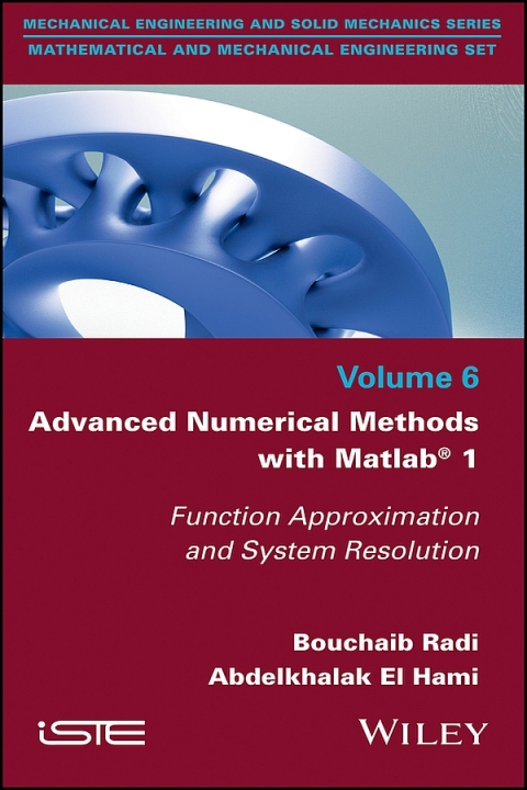 Cover image for book Advanced Numerical Methods with Matlab 1: Function Approximation and System Resolution