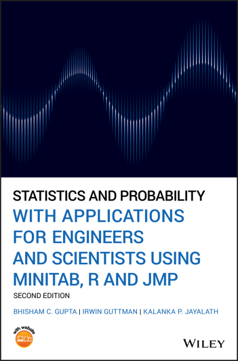 Cover image for book Statistics and Probability with Applications for Engineers and Scientists Using MINITAB, R and JMP
