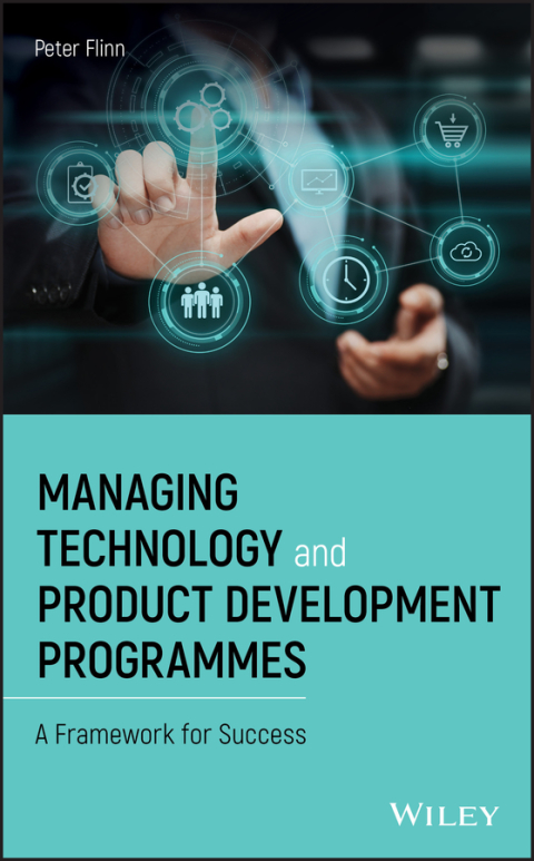 Cover image for book Managing Technology and Product Development Programmes