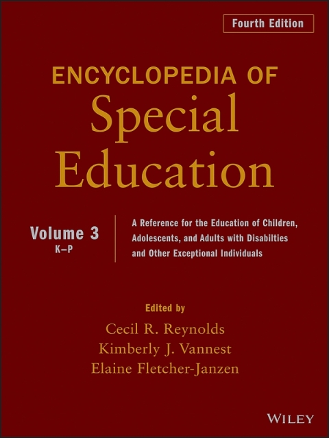 Cover image for book Encyclopedia of Special Education, Volume 3: A Reference for the Education of Children, Adolescents, and Adults Disabilities and Other Exceptional Individuals